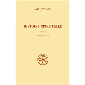 SC 492 Histoire spirituelle, II