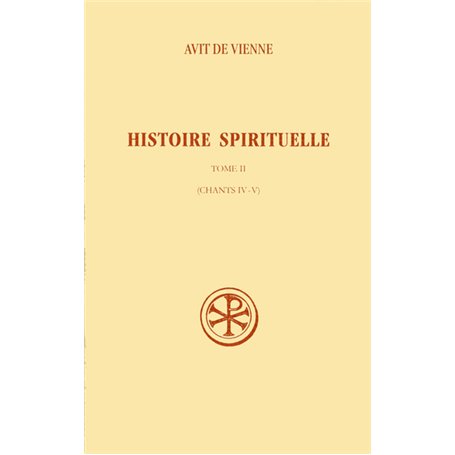 SC 492 Histoire spirituelle, II