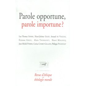 Parole opportune, parole importune ?