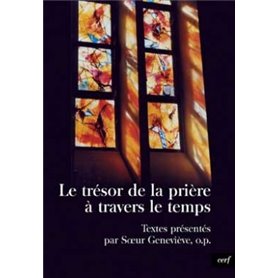 Le trésor de la prière à travers le temps