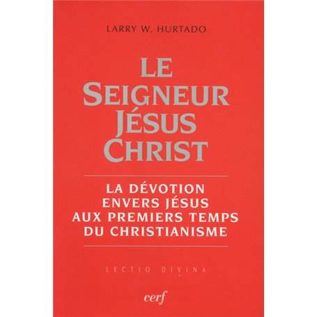 Le Seigneur Jésus Christ