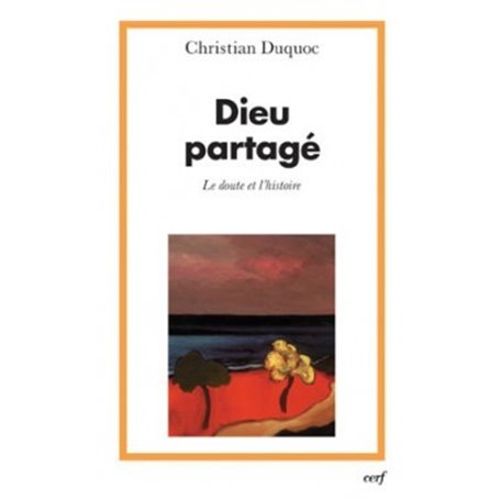 Dieu partagé