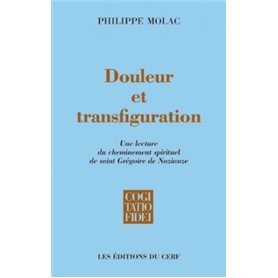 Douleur et transfiguration