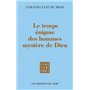 Le Temps : énigme des hommes, mystère de Dieu