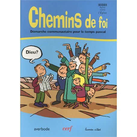 Chemins de foi - Démarche communautaire pour le temps pascal