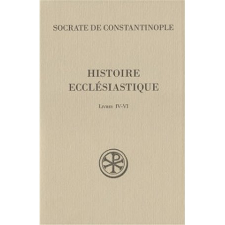 SC 505 Histoire ecclésiastique, IV - VI