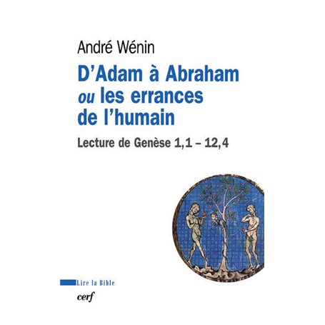 D'Adam à Abraham ou les errances de l'humain