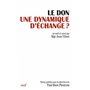 Le Don, une dynamique d'échange ?