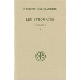 Les Stromates - tome 1