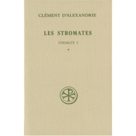 Les Stromates - tome 1