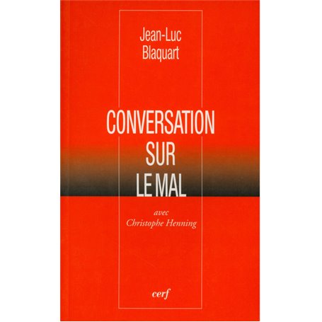 Conversation sur le mal