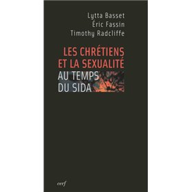 Les Chrétiens et la sexualité au temps du SIDA