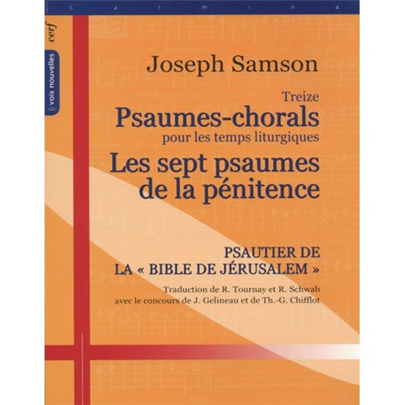 Treize Psaumes-chorals pour les temps liturgiques