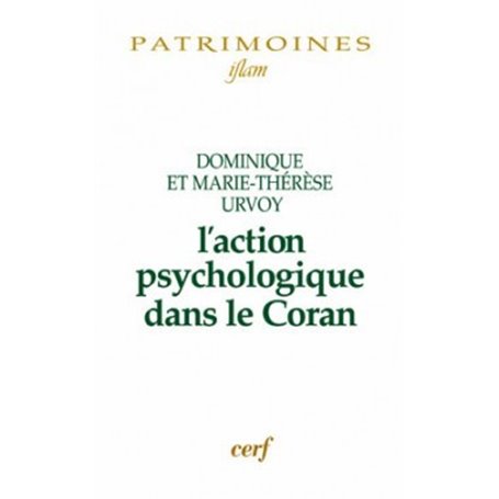 L'action psychologique dans le Coran