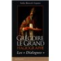 Grégoire le Grand, Hagiographe