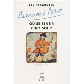 Les Paraboles - tome 4 Où se sentir chez soi ?