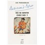 Les Paraboles - tome 4 Où se sentir chez soi ?