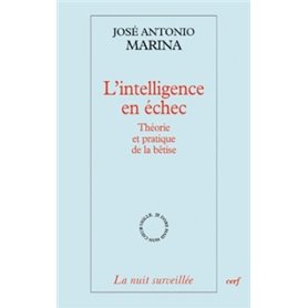 L'intelligence en échec