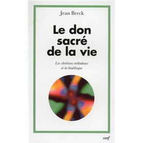 Le Don sacré de la vie