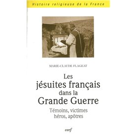 Les Jésuites français dans la Grande Guerre