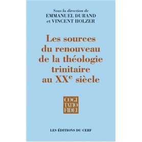 Les sources du renouveau de la théologie trinitaire au XXe siècle