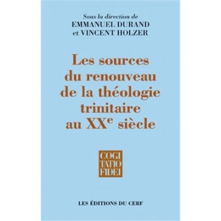 Les sources du renouveau de la théologie trinitaire au XXe siècle