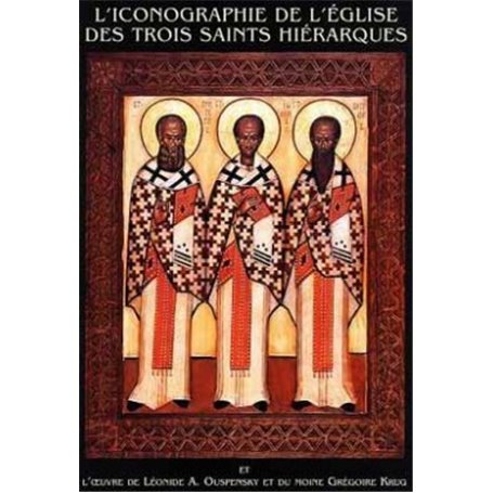 L'iconographie de l'Eglise des Trois Saints Hiérarques