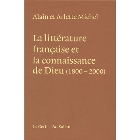 La Littérature française et la connaissance de Dieu