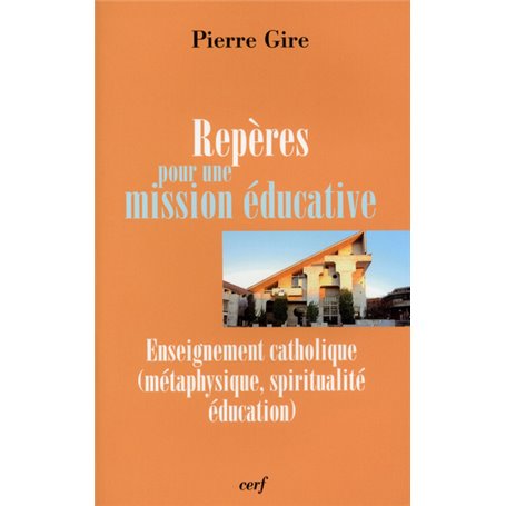 Repères pour une mission éducative