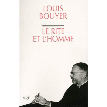 Le rite et l'homme