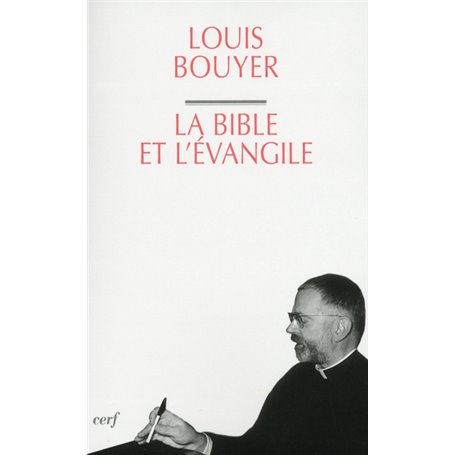 La Bible et l'Evangile