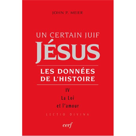 Un certain Juif : Jésus - tome 4