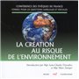 La Création au risque de l'environnement