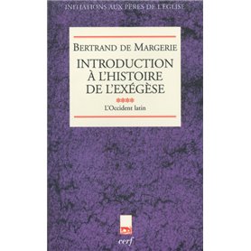 Introduction à l'histoire de l'exégèse, IV