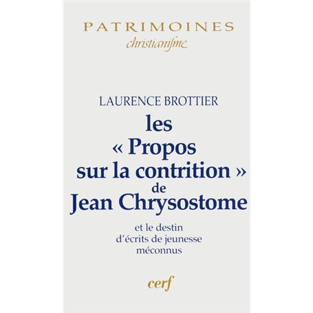 Les propos sur la contrition de Jean Chrysostome