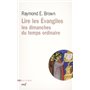 Lire les Évangiles : les dimanches du temps ordinaire