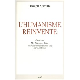 L'humanisme réinventé