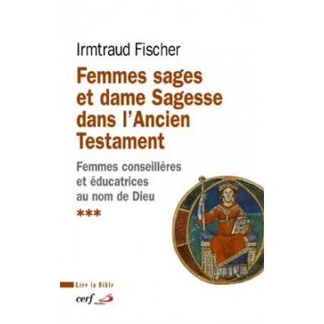 Femmes sages et dame Sagesse dans l'Ancien Testament