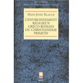 L'Environnement religieux gréco-romain du christianisme primitif