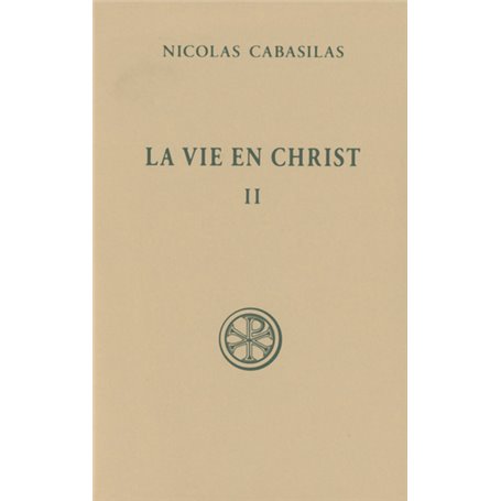 La vie en Christ - tome 2