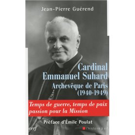 Cardinal Emmanuel Suhard, archevêque de Paris (1940-1949)