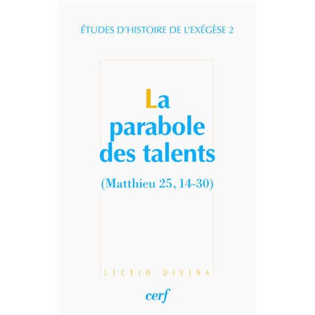 La parabole des talents (Matthieu 25, 14-30)