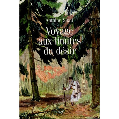 Voyage aux limites du désir