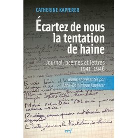 Écartez de nous la tentation de haine