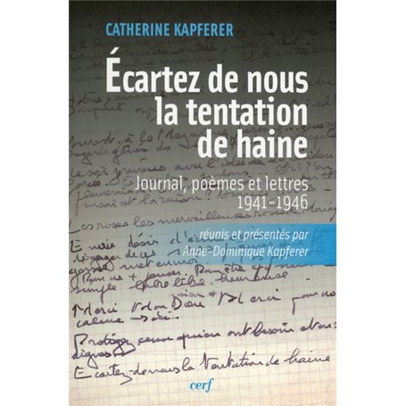 Écartez de nous la tentation de haine