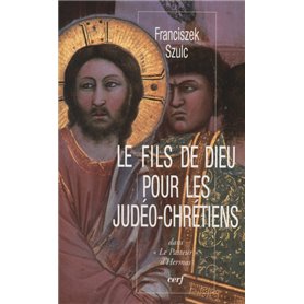 Le Fils de Dieu pour les judéo-chrétiens dans " Le Pasteur " d'Hermas