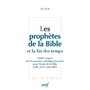 Les Prophètes de la Bible et la fin des temps