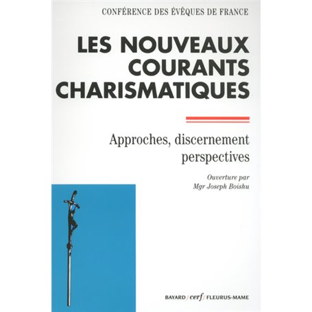 Les Nouveaux courants charismatiques