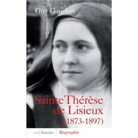 Sainte Thérèse de Lisieux (1873-1897)