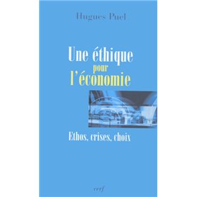 Une éthique pour l'économie